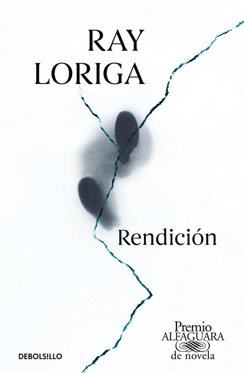 Rendición (Premio Alfaguara de novela 2017) 