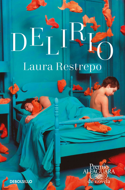  Delirio (Premio Alfaguara de novela 2004) 