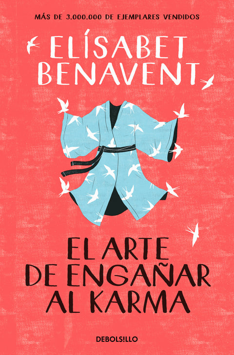  EL ARTE DE ENGAÑAR AL KARMA 