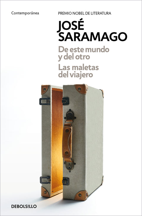  De este mundo y del otro / Las maletas del viajero 