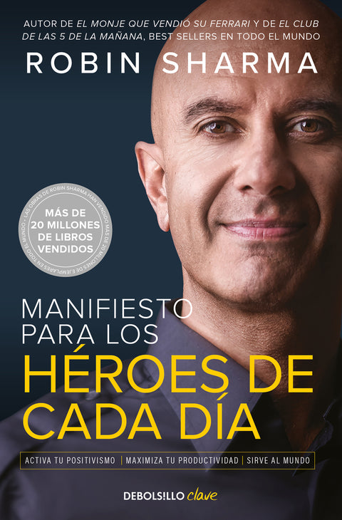  Manifiesto para los héroes de cada día 
