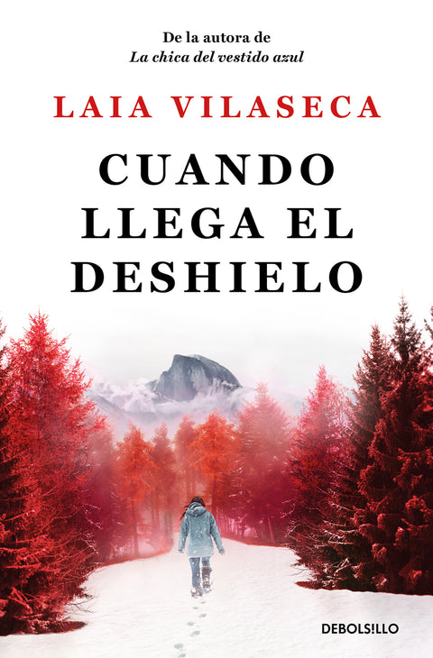  Cuando llega el deshielo 