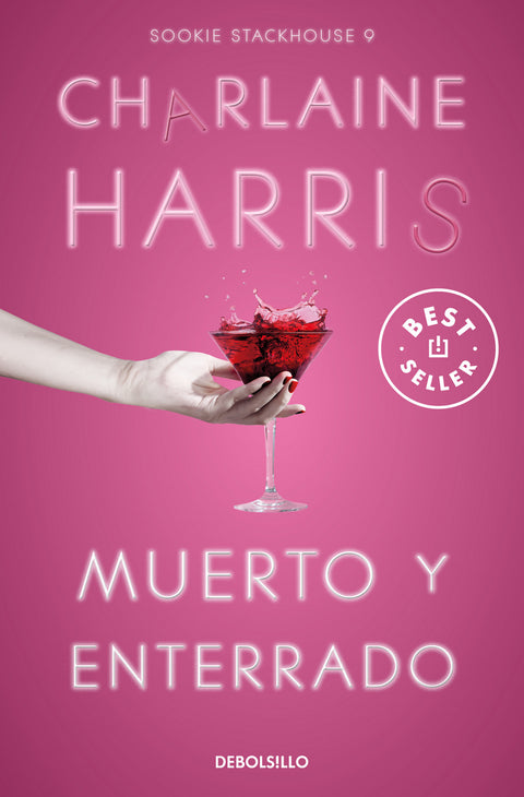  Muerto y enterrado (Sookie Stackhouse 9) 