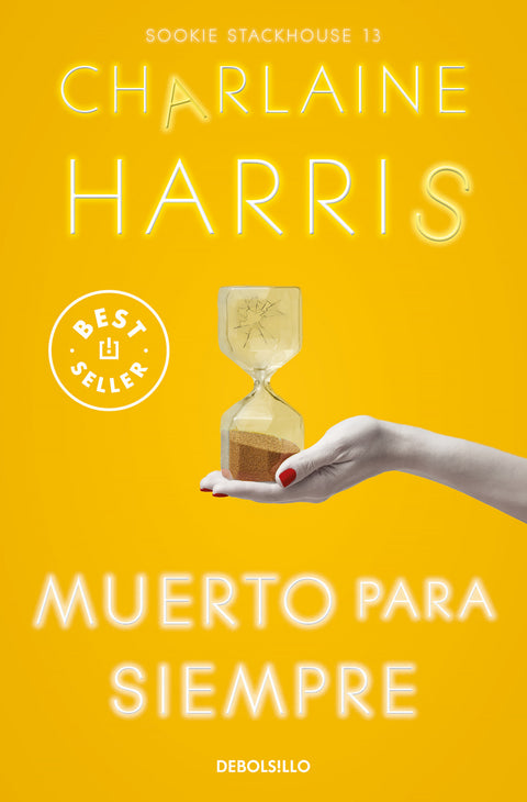  Muerto para siempre (Sookie Stackhouse 13) 