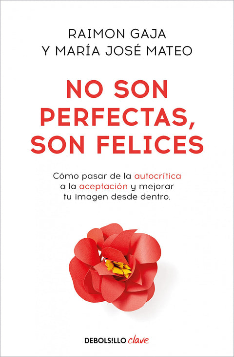  No son perfectas, son felices 