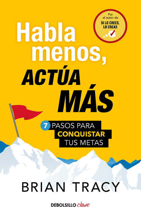 Habla menos, actúa más 