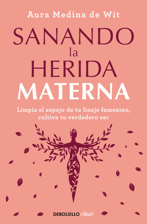  Sanando la herida materna 