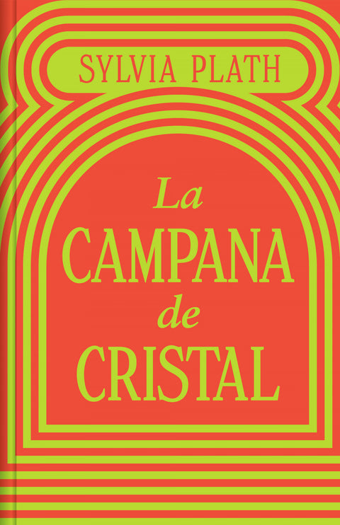  LA CAMPANA DE CRISTAL (EDICIÓN LIMITADA) 
