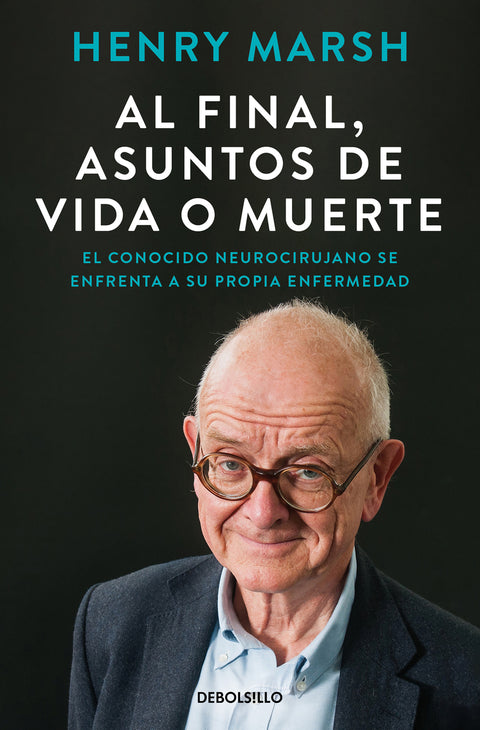  Al final, asuntos de vida o muerte 