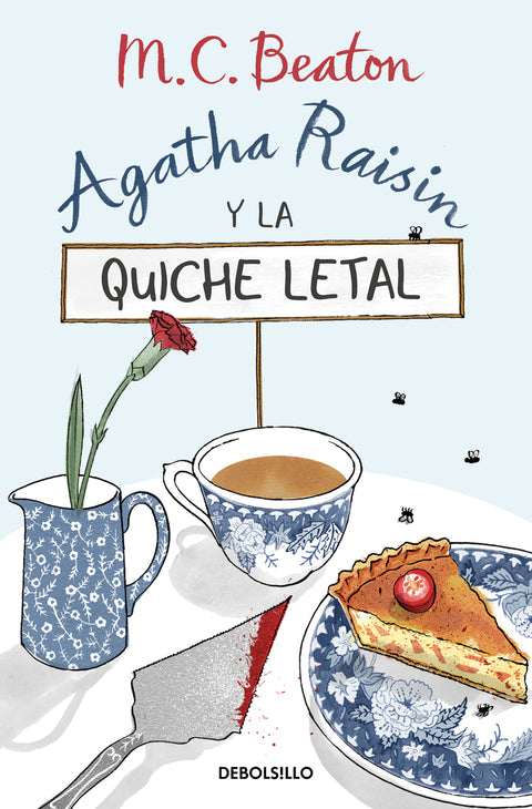  AGATHA RAISIN Y LA QUICHE LETAL (AGATHA RAISIN 1) 