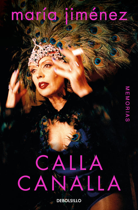  MARÍA JIMÉNEZ, CALLA CANALLA 
