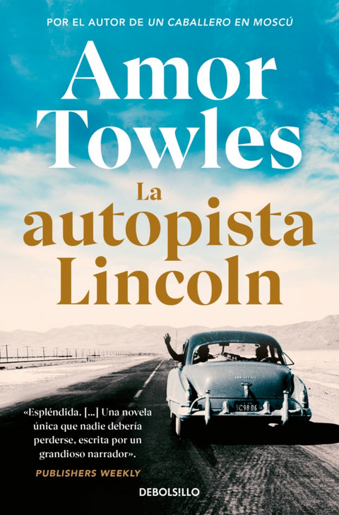  La autopista Lincoln 