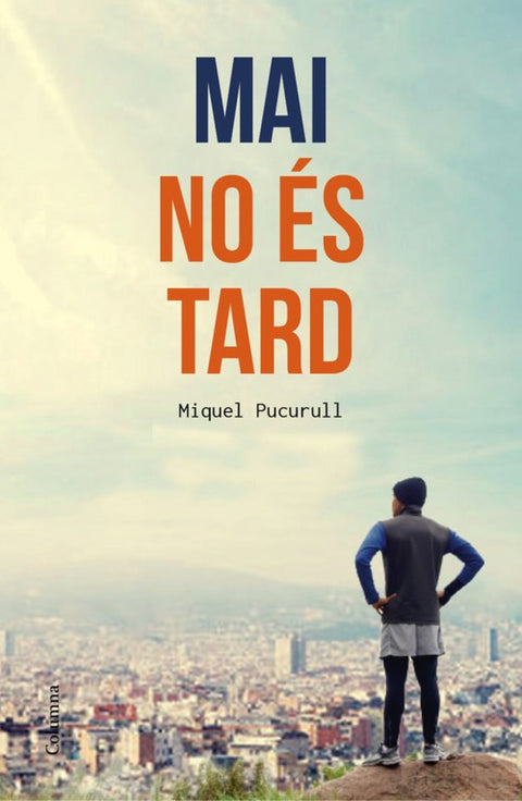  Mai no es tard 
