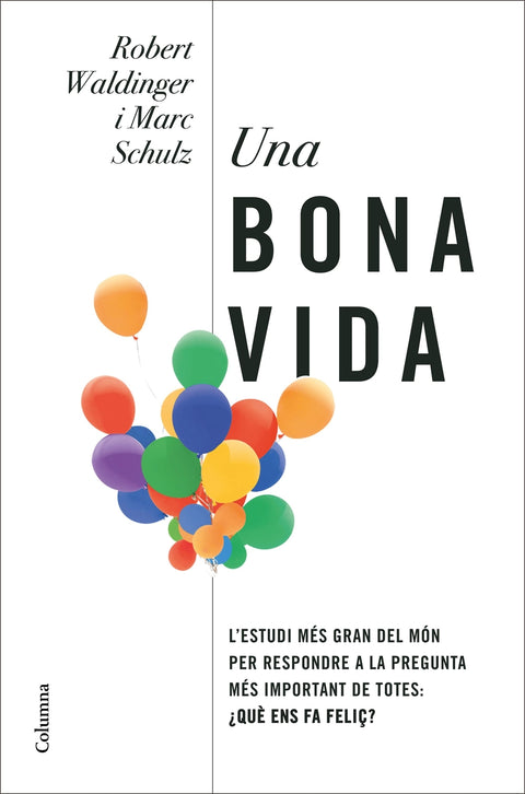 Una bona vida 