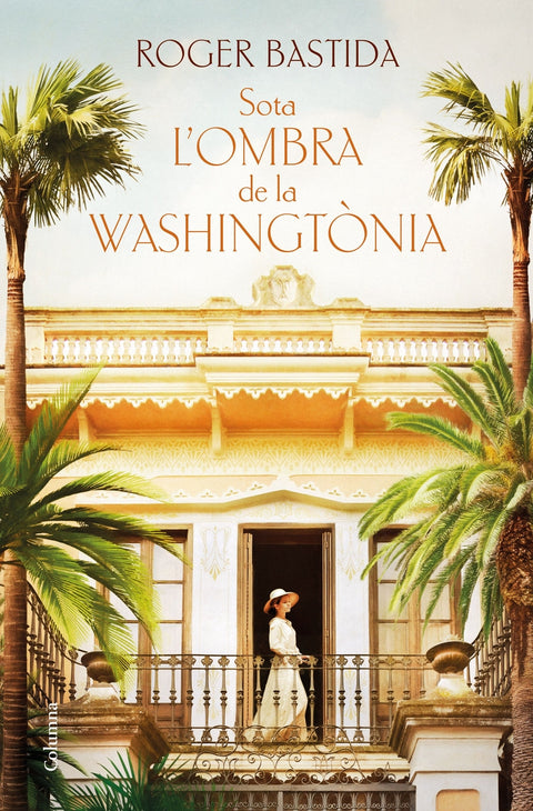  Sota l'ombra de la washingtònia 