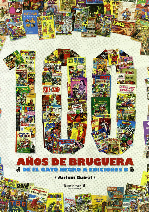  100 años de bruguera 