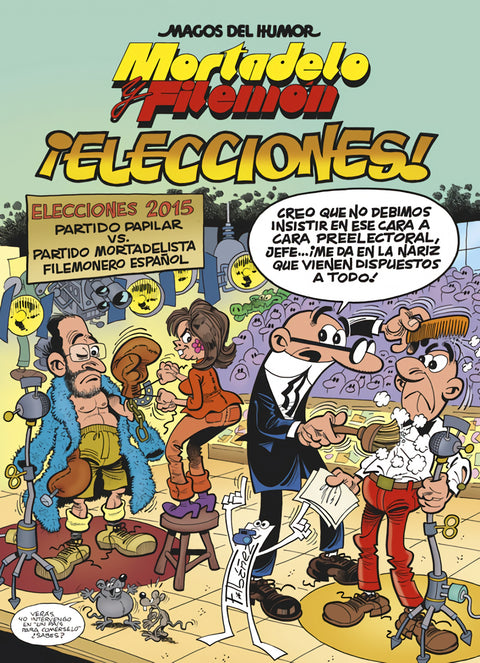  Mortadelo y Filemón. ¡Elecciones! (Magos del Humor 179) 