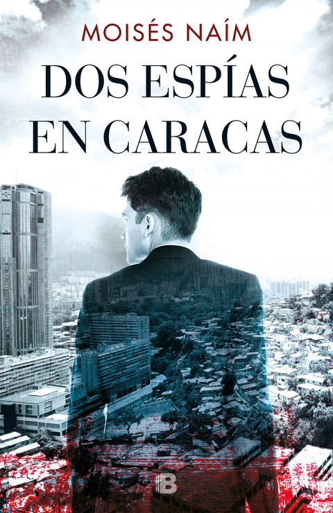  DOS ESPIAS EN CARACAS 