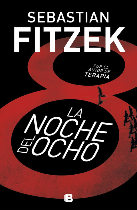  LA NOCHE DEL OCHO 