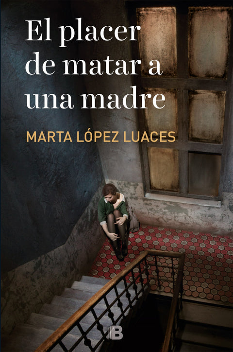 EL PLACER DE MATAR A UNA MADRE 
