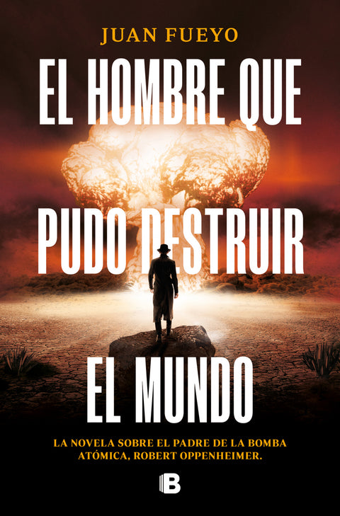  EL HOMBRE QUE PUDO DESTRUIR EL MUNDO 