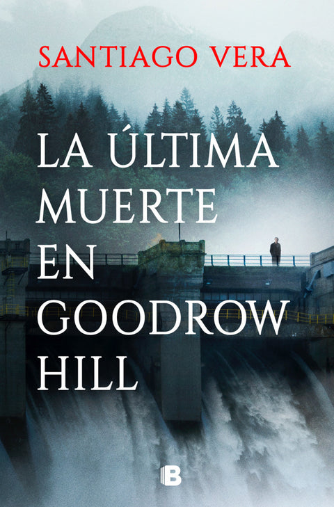  Última muerte en Goodrow Hill, La 
