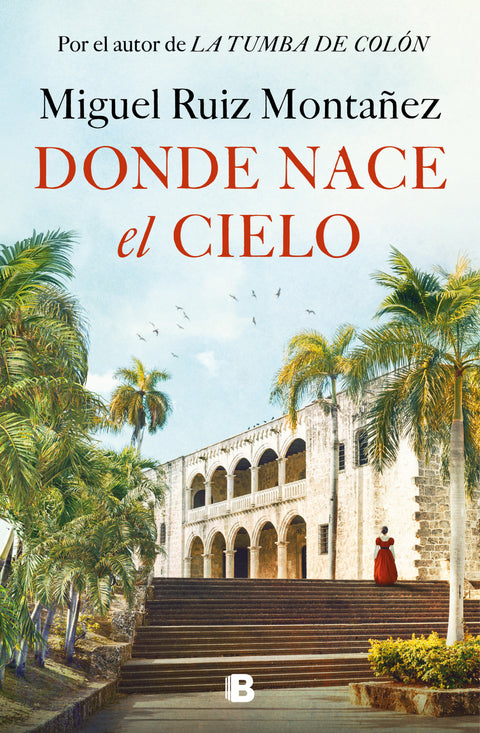  Donde nace el cielo 