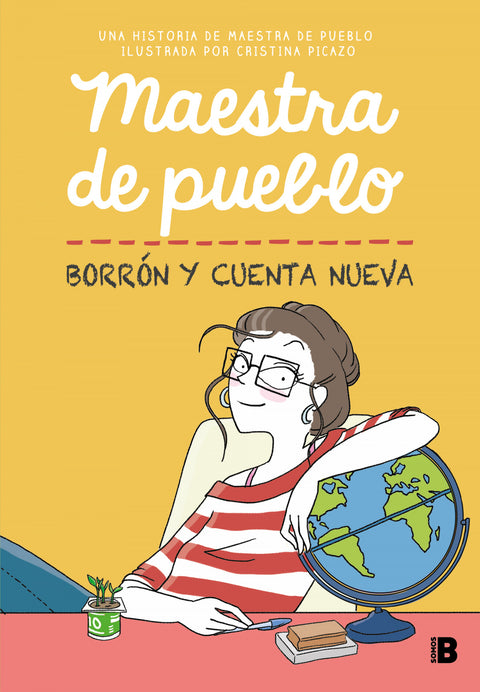  MAESTRA DE PUEBLO. BORRÓN Y CUENTA NUEVA 