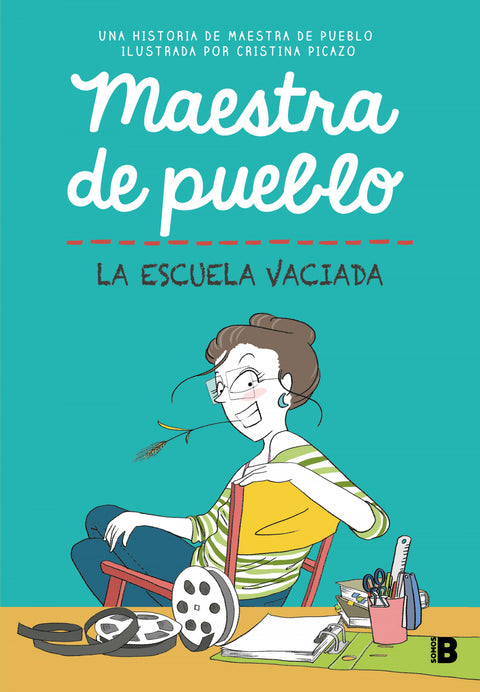  MAESTRA DE PUEBLO. LA ESCUELA VACIADA 