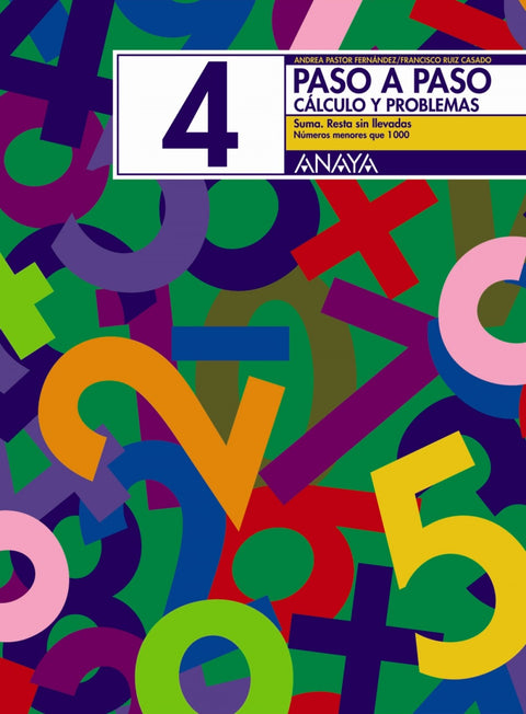  PASO A PASO 4:SUMA.RESTA SIN LLEVADAS 