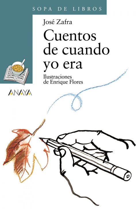  Cuentos de cuando yo era 
