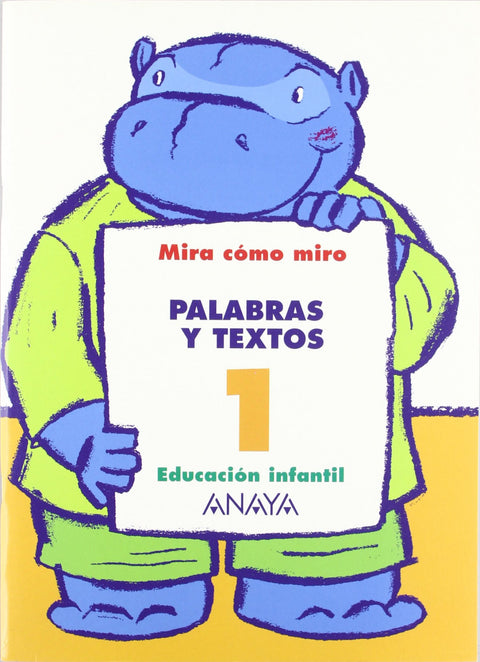  PALABRAS Y TEXTOS 1.(MIRA COMO MIRO)/3 AÑOS 