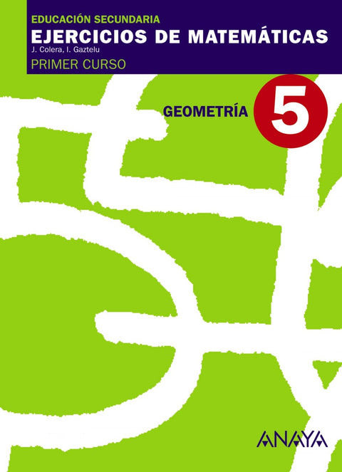  EJERCICIOS MATEMATICAS 5-1ºESO.(GEOMETRIA) 