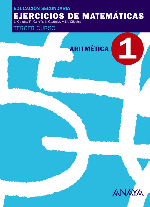  EJERCICIOS MATEMATICAS 1-(3ºESO).(ARITMETICA) 