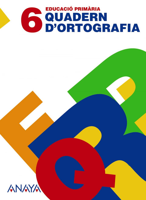  QUAD.D'ORTOGRAFIA 6 