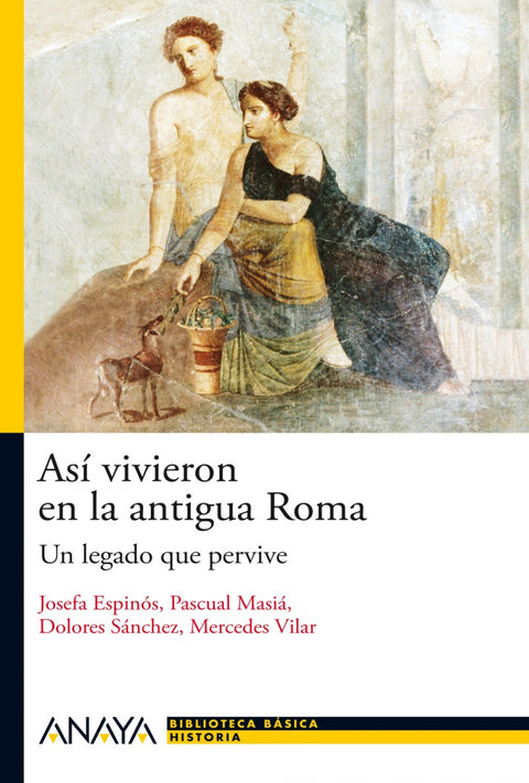  Así vivieron en la antigua Roma 