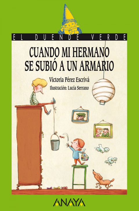  Cuando mi hermano se subió a un armario 