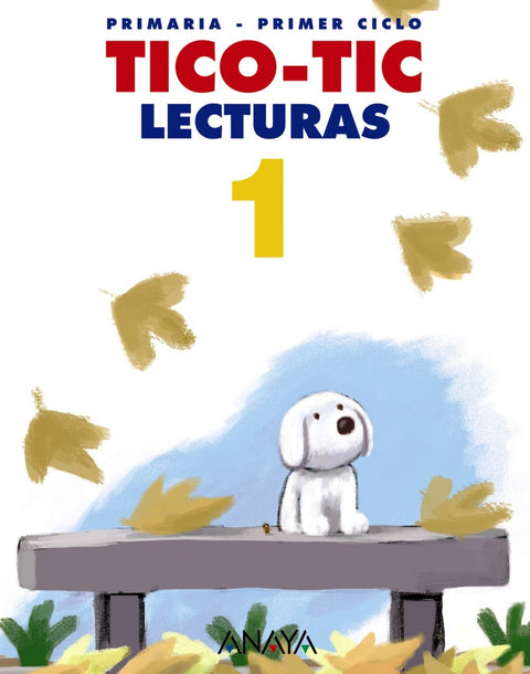  LECTURAS 1º.PRIM.(TICO-TIC) 