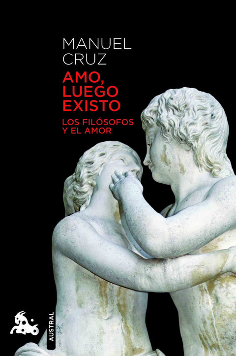  Amo, luego existo. 