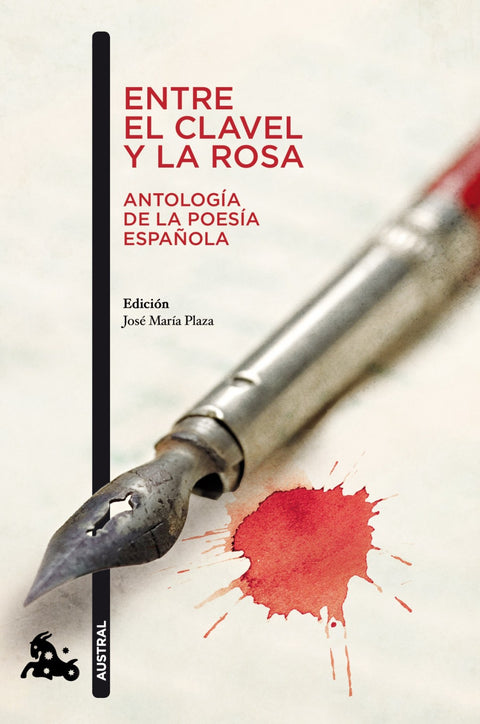  Entre el clavel y la rosa (Antología de la poesía española) 