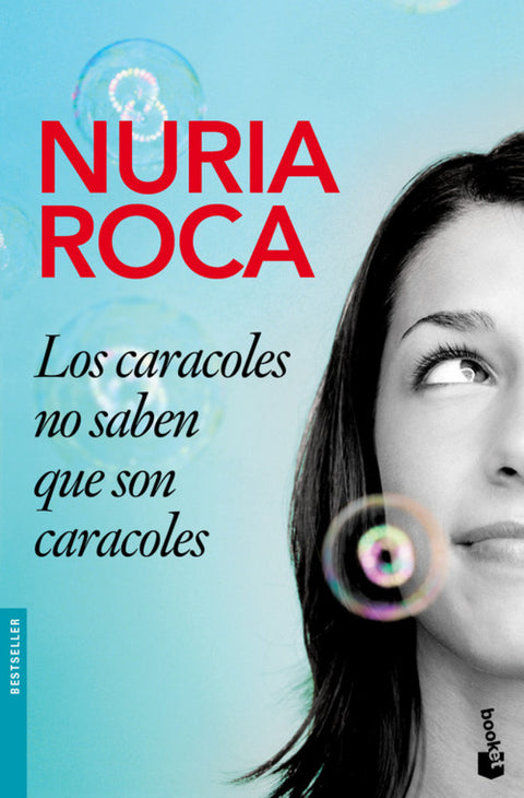  Los caracoles no saben que son caracoles 