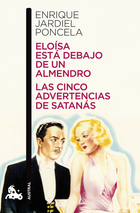  Eloísa está debajo de un almendro / Las cinco advertencias de Satanás 