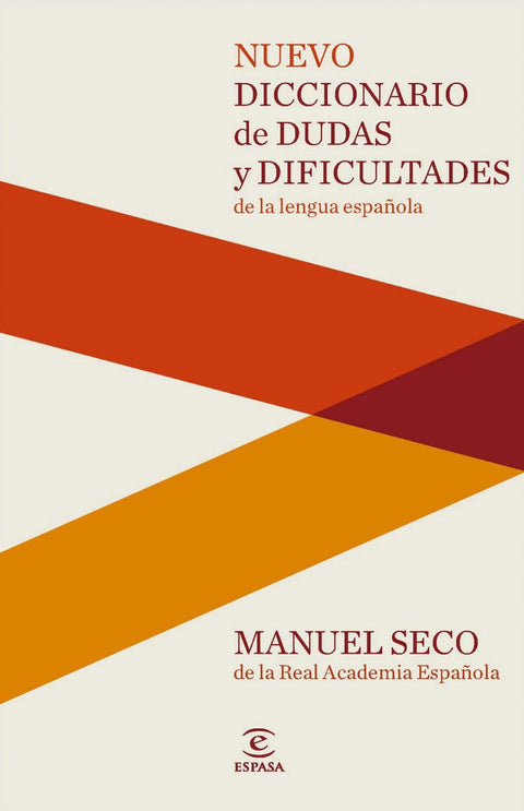  Nuevo diccionario de dudas y dificultades de la lengua española 