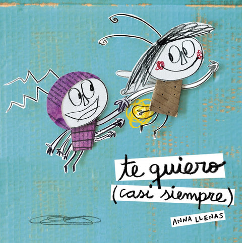  Te quiero (casi siempre) 