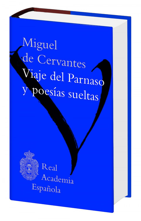  VIAJE DEL PARNASO Y POESIAS SUELTAS 