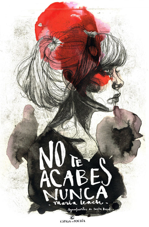  NO TE ACABES NUNCA 