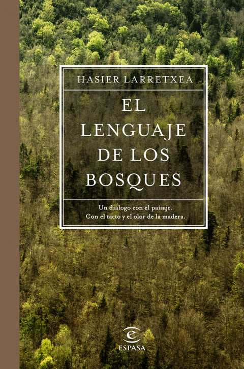  EL LENGUAJE DE LOS BOSQUES 
