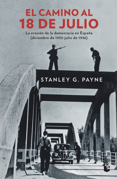  EL CAMINO AL 18 DE JULIO 