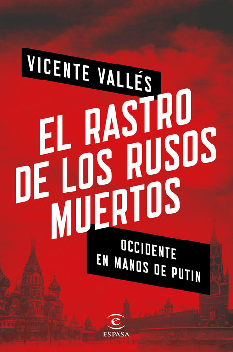  EL RASTRO DE LOS RUSOS MUERTOS 