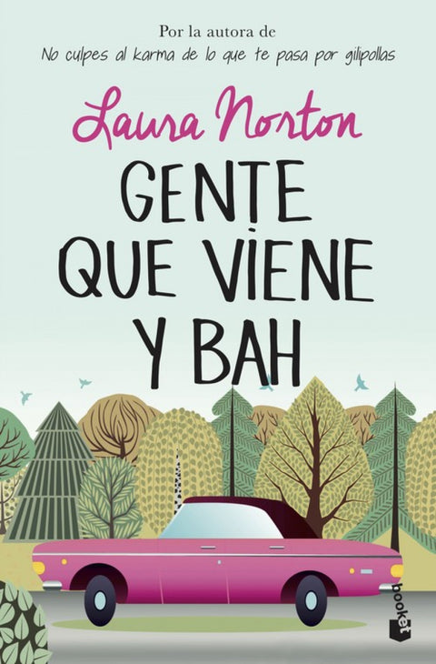  GENTE QUE VIENE Y BAH 